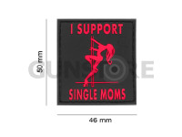 I Support Single Mums Rubber Patch 1