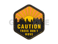 Trees Don't Move Rubber Patch